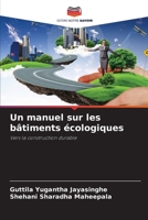 Un manuel sur les bâtiments écologiques 6205832429 Book Cover