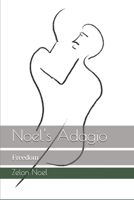 Noel's Adagio: Freedom B086FVDZBP Book Cover