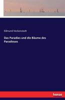 Das Paradies Und Die Baume Des Paradieses 1160371393 Book Cover
