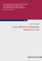 Latin American Integration and Rule of Law 3868451366 Book Cover
