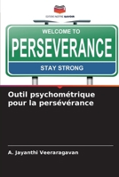 Outil psychométrique pour la persévérance (French Edition) 6208125723 Book Cover