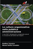 Le culture organizzative nella pubblica amministrazione 6203357545 Book Cover