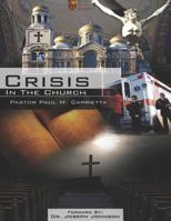 Crisis in the Church 1490921710 Book Cover