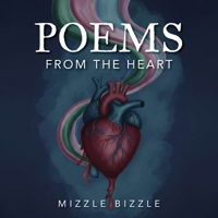 Poems from the Heart 1969919493 Book Cover