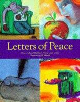 Letters of Peace: The Best of the Royal Mail "Young Letterwriters". 1857938631 Book Cover