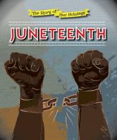 Juneteenth 0766083381 Book Cover