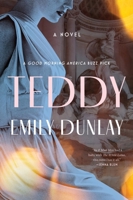 Teddy: A Novel 006335490X Book Cover