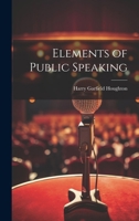Elements of Public Speaking 1021978701 Book Cover