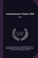 Commissioners' Report, 1892 1378898109 Book Cover
