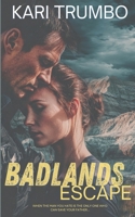 Badlands Escape B0FNDK6MS4 Book Cover