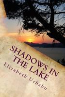 Shadows in the Lake: A Military Policeman in Palestine 1482535890 Book Cover