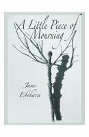 A Little Piece of Mourning 1622296397 Book Cover