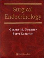 Surgical Endocrinology: A Clinical Syndromes Approach 0781719224 Book Cover