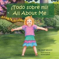 !Todo Sobre Mi! All about Me 1541143671 Book Cover