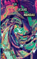 En Satans Måndag 918114346X Book Cover