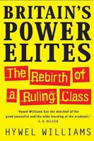Britain's Power Elites 1845291697 Book Cover
