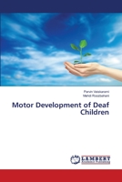 Motor Development of Deaf Children 620384070X Book Cover