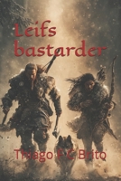 Leifs bastarder (Danish Edition) B0FS7PC1V1 Book Cover