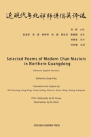 Selected Poems of Modern Chan Masters in Northern Guangdong B093B6J9WW Book Cover