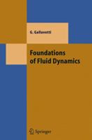 Foundations of Fluid Dynamics 3642074685 Book Cover