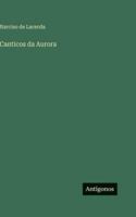 Canticos da Aurora 3386904807 Book Cover