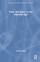 Time and Space in the Internet Age 1032739738 Book Cover