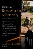 Poems of Reconciliation & Recovery 1972006835 Book Cover