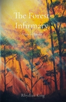 The Forest Infirmary: A Tale of Enadir 1739699629 Book Cover