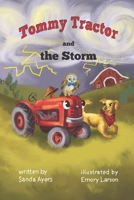 Tommy Tractor and the Storm 1082207543 Book Cover