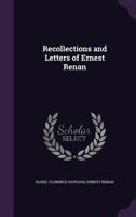 Recollections and Letters of Ernest Renan 1022097946 Book Cover