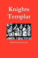 Knights Templar 0557194490 Book Cover