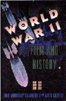 World War II, Film, and History 0195099664 Book Cover