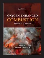 Oxygen-Enhanced Combustion 1439862281 Book Cover