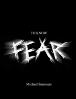 The Library Of Unwritten Terror Vol. 2: To Know Fear 1300050748 Book Cover