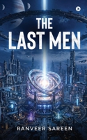 The Last Men B0H5X2XGD3 Book Cover
