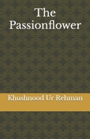 The Passionflower B0CDJWQ9B3 Book Cover