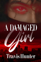 A Damaged Girl 1645566188 Book Cover