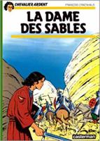 Dame des sables (La): CHEVALIER ARDENT 2203317086 Book Cover