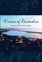 Visions of Devonshire 160749423X Book Cover