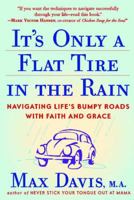 It's Only a Flat Tire in the Rain 039914692X Book Cover