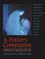 A Potter's Companion: Imagination, Originality, and Craft (Park Street Press) 0892814454 Book Cover