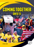 Coming Together on 9/11 (Remembering 9/11) 1503889149 Book Cover