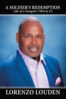 A Soldier's Redemption: Life of a Gangster 0228896320 Book Cover