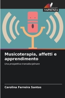 Musicoterapia, affetti e apprendimento (Italian Edition) 6207145615 Book Cover