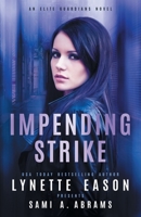 Impending Strike 195378321X Book Cover