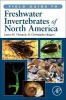 Field Guide to Freshwater Invertebrates of North America 012381426X Book Cover
