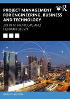 Project Management for Engineering, Business and Technology 1032665882 Book Cover