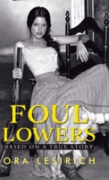 Foul Lowers 0228867630 Book Cover