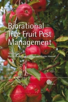 Biorational Tree Fruit Pest Management (Cabi) 1845934849 Book Cover
