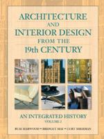 Architecture and Interior Design from the 19th Century, Volume II 0130985384 Book Cover